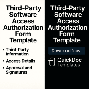 Third-Party Software Access Authorization Form Template – Editable Form to Grant External Access to Company Systems