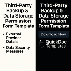 Third-Party Backup & Data Storage Permission Form Template – Editable Authorization for External Data Handling and Secure Storage